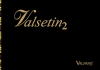 Valsetin 2